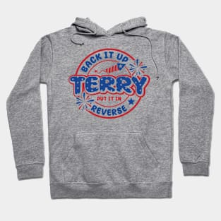 Retro back up terry put it in reverse 4th of july fireworks Hoodie